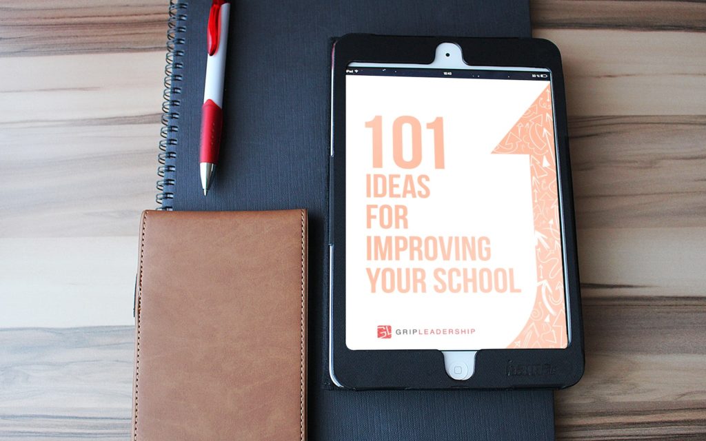 Free Resource: 101 Ideas for Improving Your School