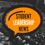 Student Leadership News